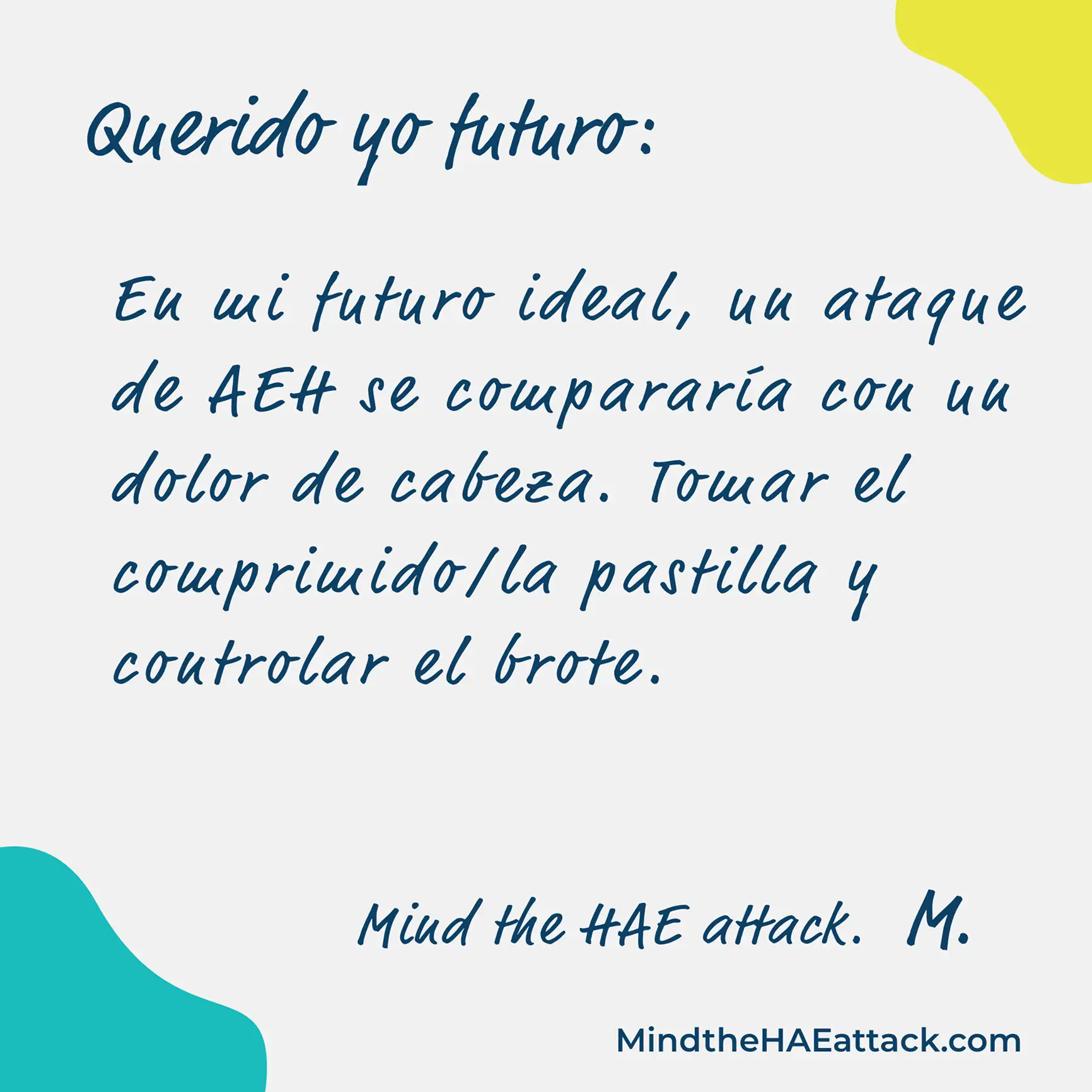 ¿Recuerda su último ataque de AEH? Los miembros de la comunidad del angioedema hereditario (AEH) están escribiendo cartas sobre cómo tratarían su próximo ataque de forma diferente. Escriba una carta para su futuro aquí: https://bit.ly/3ZmsVBy. #MindtheHAEattack ayuda a revelar la carga del AEH.